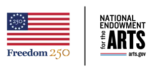 Split image: Left, a U.S. flag with 250 in the stars and Freedom 250 below. Right, text reads National Endowment for the Arts arts.gov in bold black letters.